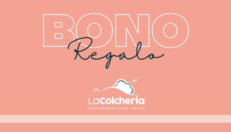 Bono Regalo La Colchería